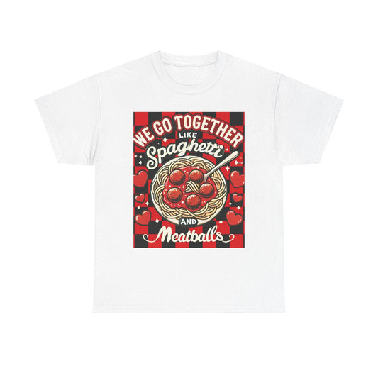 Perfect Pair: Spaghetti and Meatballs Graphic Tee - Cute Foodie T-Shirt for Couples - Clothing Personality